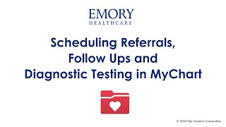 Scheduling a Referral, Follow-up Care, or Diagnostic Orders in MyChart