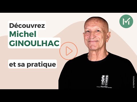 Présentation de Michel GINOULHAC