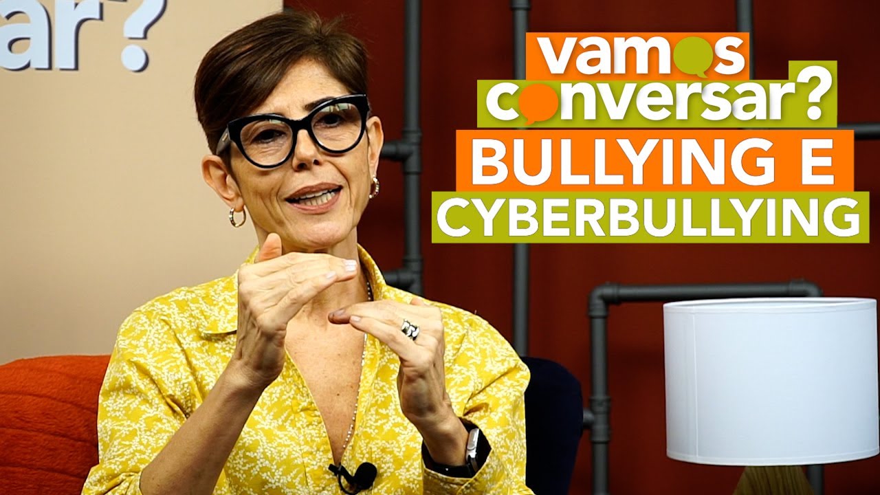 Bullying e Cyberbullying | Vamos Conversar?
