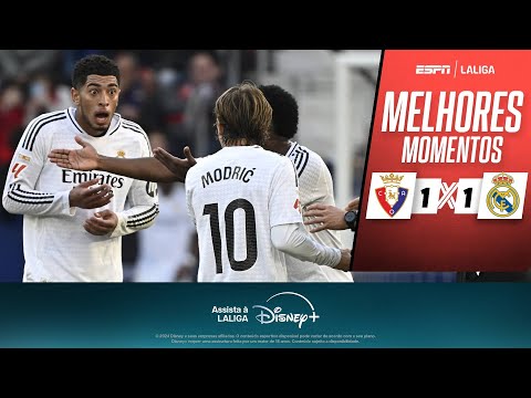 Gols e lances de Osasuna x Real Madrid