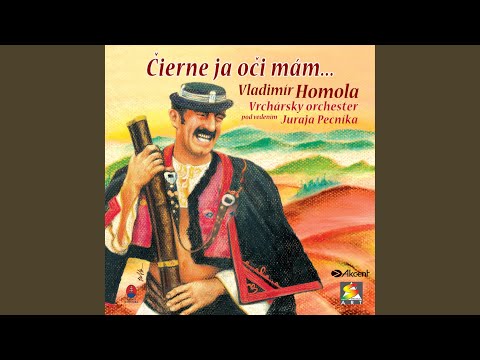 Čierne ja oči mám – Vzal by som ťa, dievča