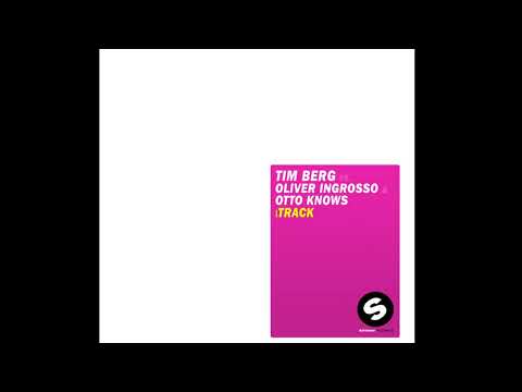 Tim Berg vs. Oliver Ingrosso & Otto Knows - iTrack (Radio Mix)