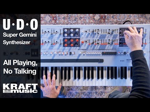 UDO Audio Super Gemini Synthesizer - All Playing, No Talking