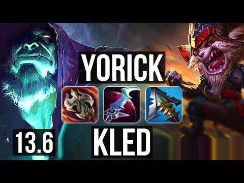 YORICK vs KLED (TOP) | 5/1/6, 500+ games | KR Master | 13.6