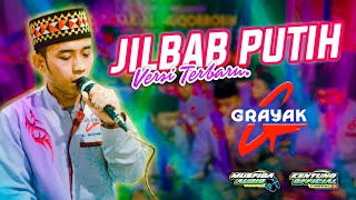 Download lagu JILBAB PUTIH VERSI TERBARU | GRAYAK AL MUQORROBIN mp3 Download lagu JILBAB PUTIH VERSI TERBARU | GRAYAK AL MUQORROBIN mp3