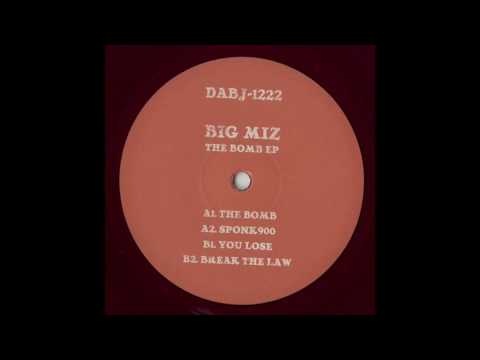 Big Miz  - The Bomb