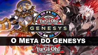 Qual é o META do GENESYS? "Análise" do formato pré-banlist