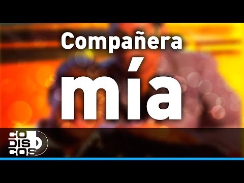 Compañera Mía, Los Diablitos - Audio