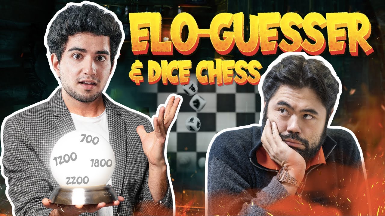 Dice Chess and Elo Guessr ft. my friend Hikaru Nakamura