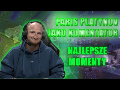 PARIS PLATYNOV KOMENTATOR MAJORA - NAJLEPSZE MOMENTY