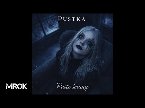 Pustka – Puste ściany (Official Audio)