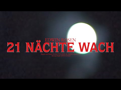 21 Nächte Wach - Edwin Rosen
