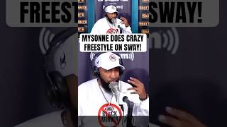 MYSONNE Does CRAZY FREESTYLE on SWAY! (REMIX)