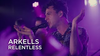 Arkells | Relentless | First Play Live