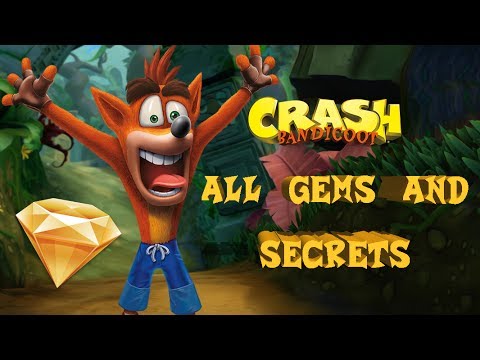 Crash Bandicoot N. Sane Trilogy - All Crash 1 Gems & Secrets