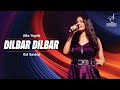 DILBAR DILBAR दिलबर दिलबर ALKA YAGNIK GUL SAXENA SIDDHARTH ENTERTAINERS
