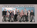 One Voice by Straight No Chaser Featuring Barry ...