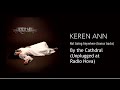 Keren Ann - By the Cathedral (Unplugged at Radio Nova) [Bonus Track]