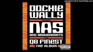 Nas Feat Bravehearts-Oochie Wally