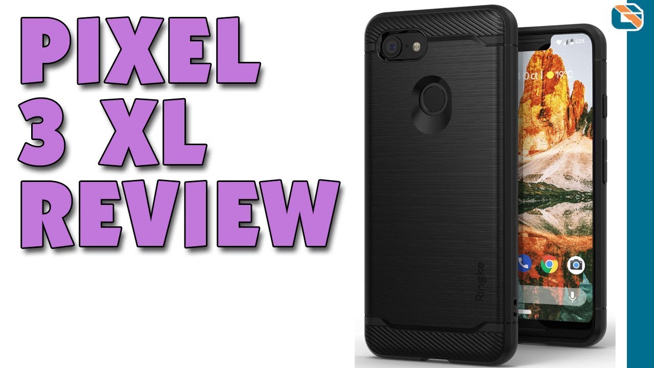 Google Pixel 3 XL Review #GiganticNotchGate
