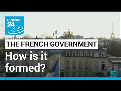 France: How is the government formed? • FRANCE 24 English
