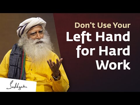 Why You Shouldn’t Use The Left Hand For Hard Work