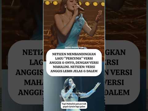 Lagu percuma versi mahalini vs anggis dan onyo #mahalini #anggisdevaki #viralvideo #videoshort