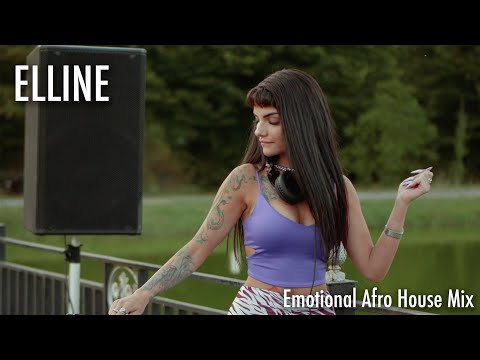 Elline @ Emotional Afro House Mix (Ismailli, Azerbaijan)