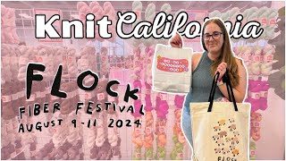 Flock Fiber Festival Vlog 2024 - Knit California