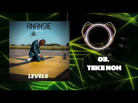 Jamez Levels- Teke Noh
