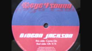 Gideon jackson oh yi yi