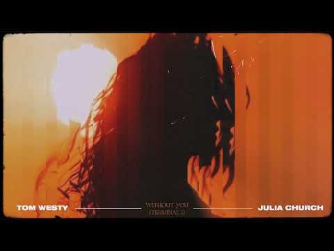 Tom Westy & Julia Church - Without You (Terminal 1) [Visualizer] [Helix Records]