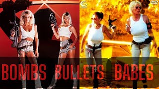 Bombs Babes And Bullets Movies That Need A Big Sto