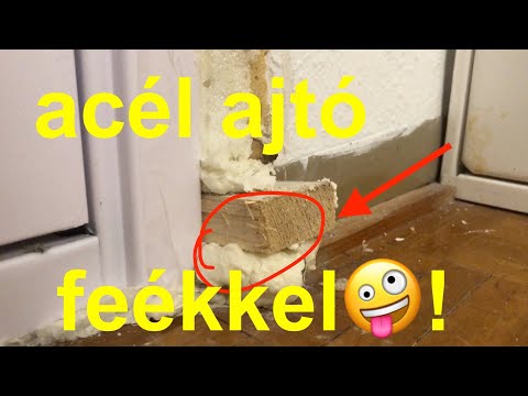 Biztonsági ajtó faékkel, vastag purhabbal szerelve. A forgalmazó szerint ez megfelelő beépítés.