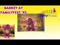 Barney At FamilyFest 1993