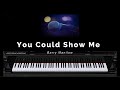 You Could Show Me - Barry Manilow (jazz piano karaoke) /LYRICS