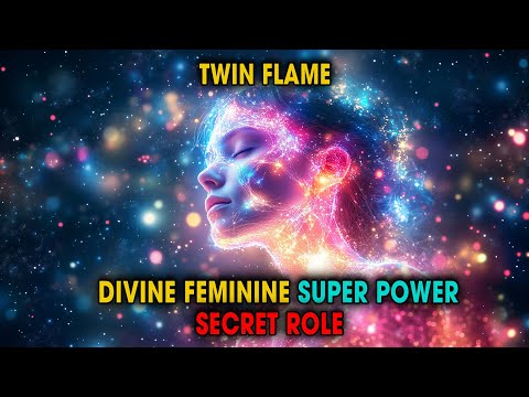 Fiamme Gemelle 🔥 La missione nascosta del Divino Femminile | Universo Spirituale