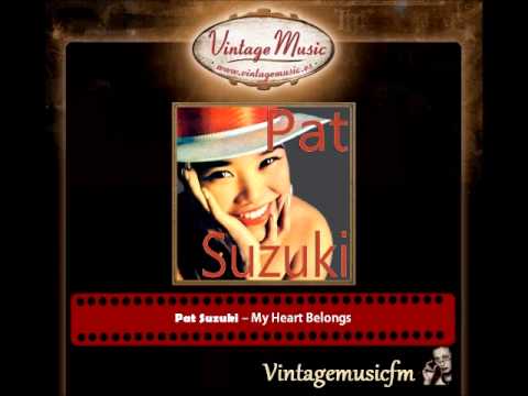 Pat Suzuki – My Heart Belongs