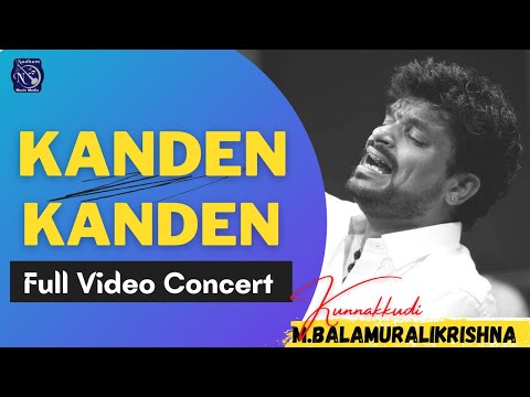 Kunnakudi M Balamuralikrishna | latest Full Concert | Carnatic Classical   | Kanden Kanden