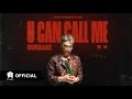 GURBANE - U CAN CALL ME (Official MV)