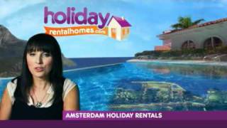 Amsterdam Holidays | Amsterdam Vacation Rentals