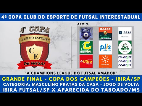 IBIRÁ FUTSAL/SP X APARECIDA DO TABOADO/MS