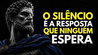 O Que O Silêncio Revela Sobre A Sua Força | Sabedoria Estoica