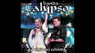 Banda Calypso - Um Beijo Seu (Ao Vivo)