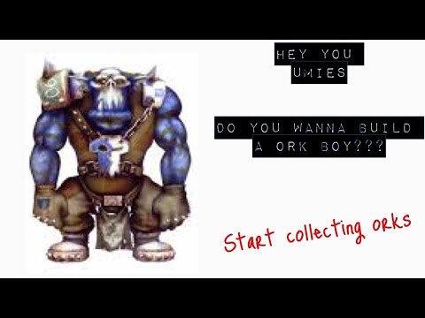 Beginners guide to building a ork boy