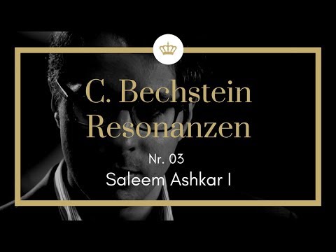C. Bechstein Resonanzen: Saleem Ashkar I (Nr. 03)