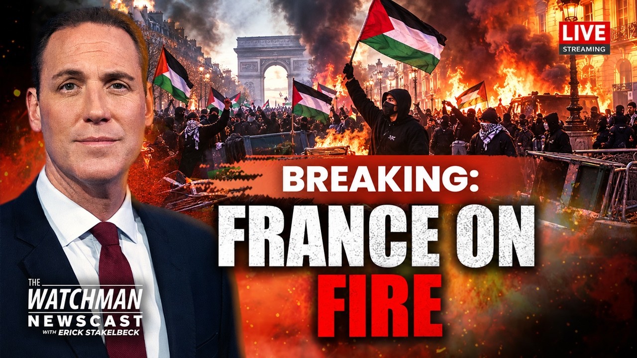 Macron BETRAYS Israel & APPEASES Iran; Now France is BURNING | Watchman Newscast LIVE