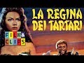 La Regina Dei Tartari Film Completo By Film Clips