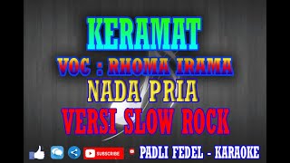 Download lagu KERAMAT SLOW ROCK rhoma irama [ karaoke ] nada pria mp3