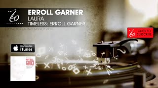 Erroll Garner - Laura - Timeless: Erroll Garner